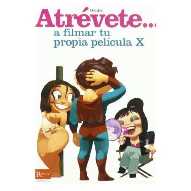 Libro Atrévete a Filmar tu Propia Película X